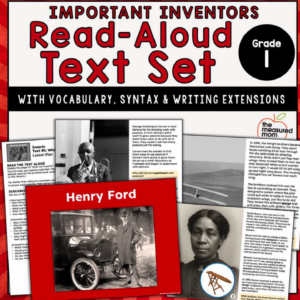 Important Inventors: Read-Aloud Text Set for First Grade